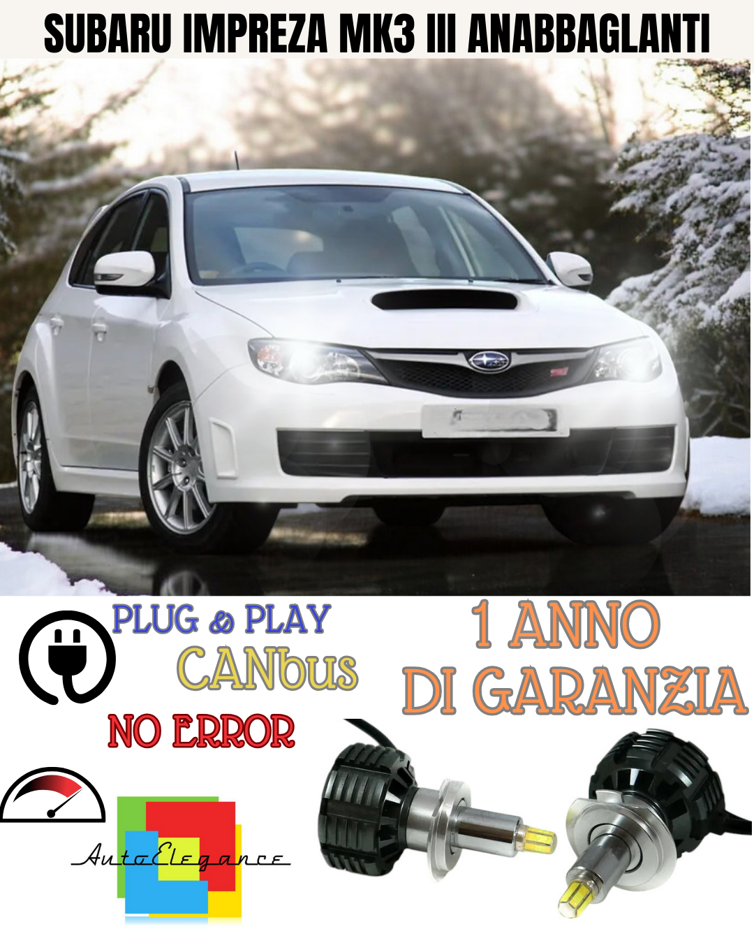🔥Kit LED CANBUS H7 a LED completo per Lenticolari per Subaru Impreza Mk3 III 🔥