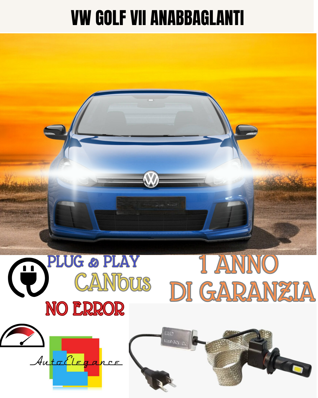 ✨KIT LED VW GOLF VII  H7 6000K  ANABBAGLIANTI ✨