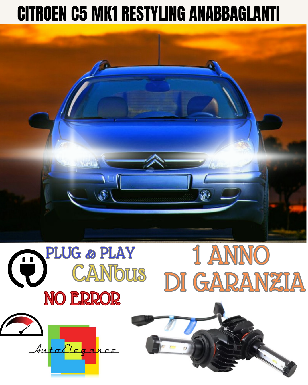 ⭐KIT LED CITROEN C5 MK1 RESTYLING H7 6000K BIANCO ANABBAGLIANTI⭐