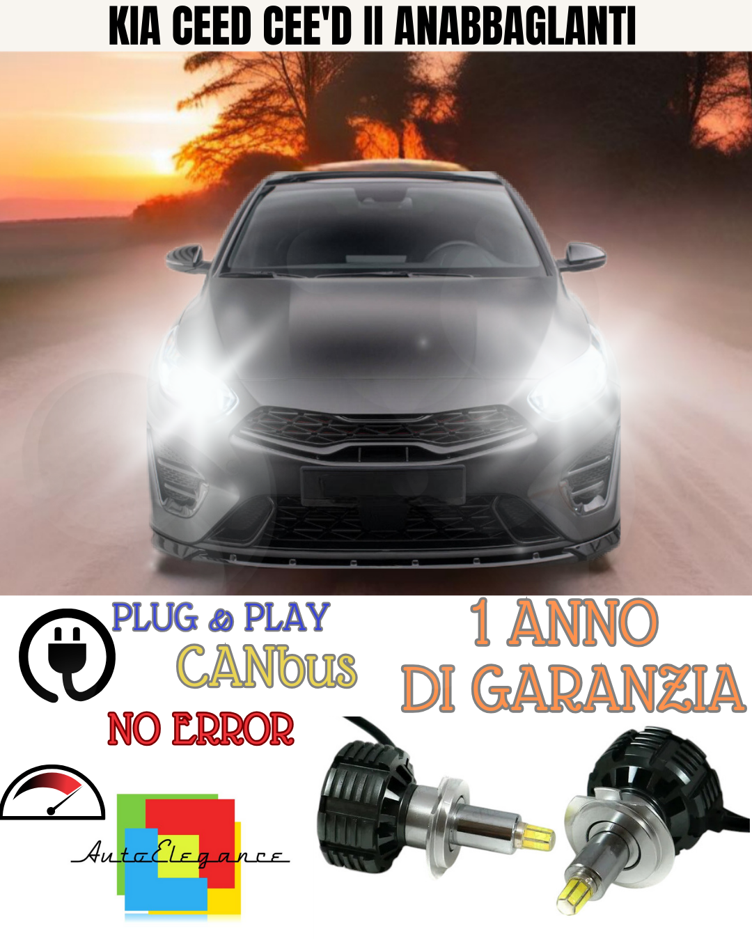 🔥KIT FULL LED ANABBAGLIANTI H7 6000K CANBUS LENTICOLARI 360 KIA CEED CEE'D II🔥