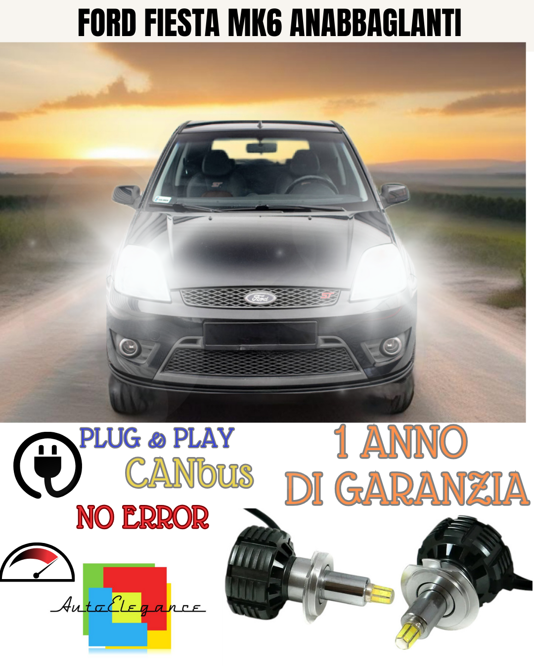 🔥KIT FULL LED ANABBAGLIANTI H7 6000K CANBUS LENTICOLARI 360 FORD FIESTA MK6🔥