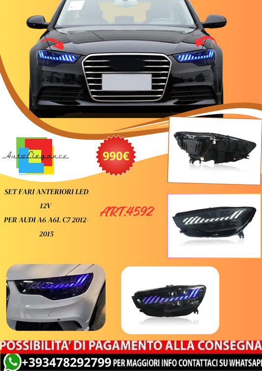 💫ART.4592 Set Fari Anteriori LED per Audi A6 A6L C7 2012-2015💫