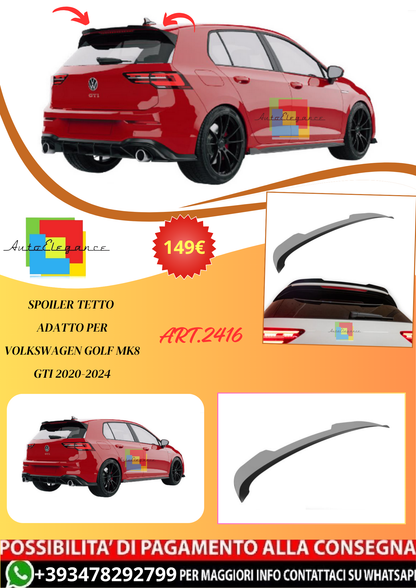 💫ART.2416 SPOILER TETTO ADATTO PER VOLKSWAGEN GOLF MK8 GTI 2020-2024💫