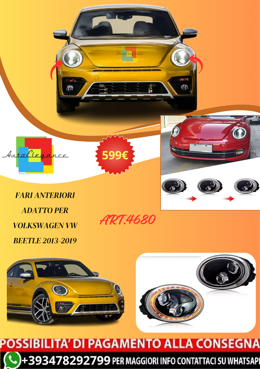 💫ART.4680 Fari Anteriori adatto per Volkswagen VW Beetle 2013-2019💫