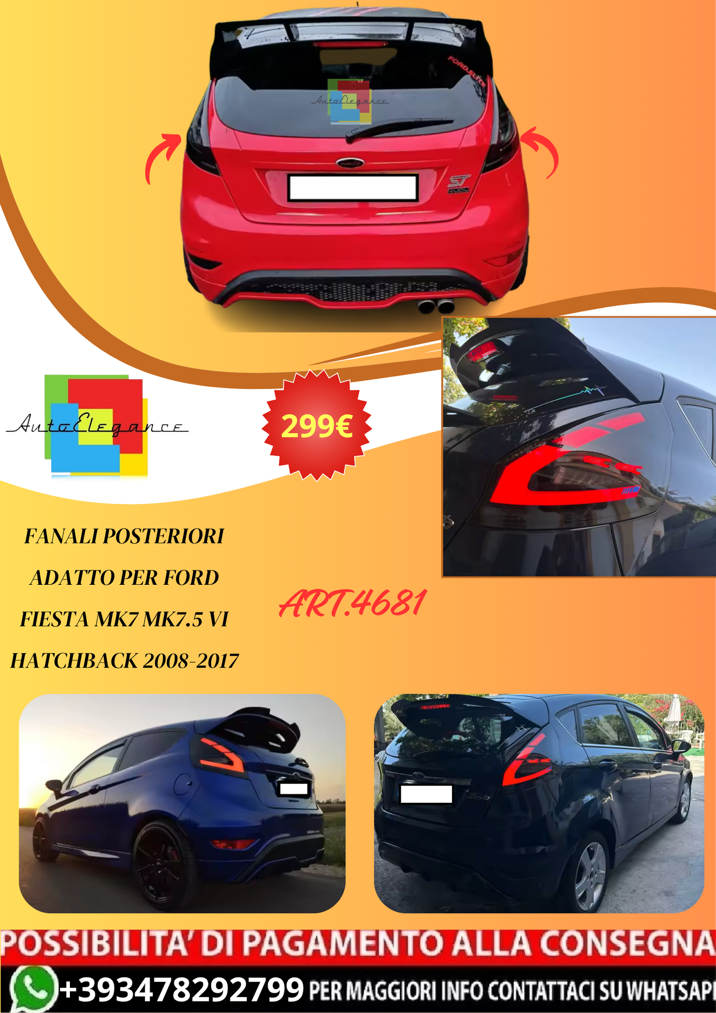 💫ART.4681 Fanali Posteriori per Ford Fiesta MK7 MK7.5 Hatchback VI 2008-2017💫