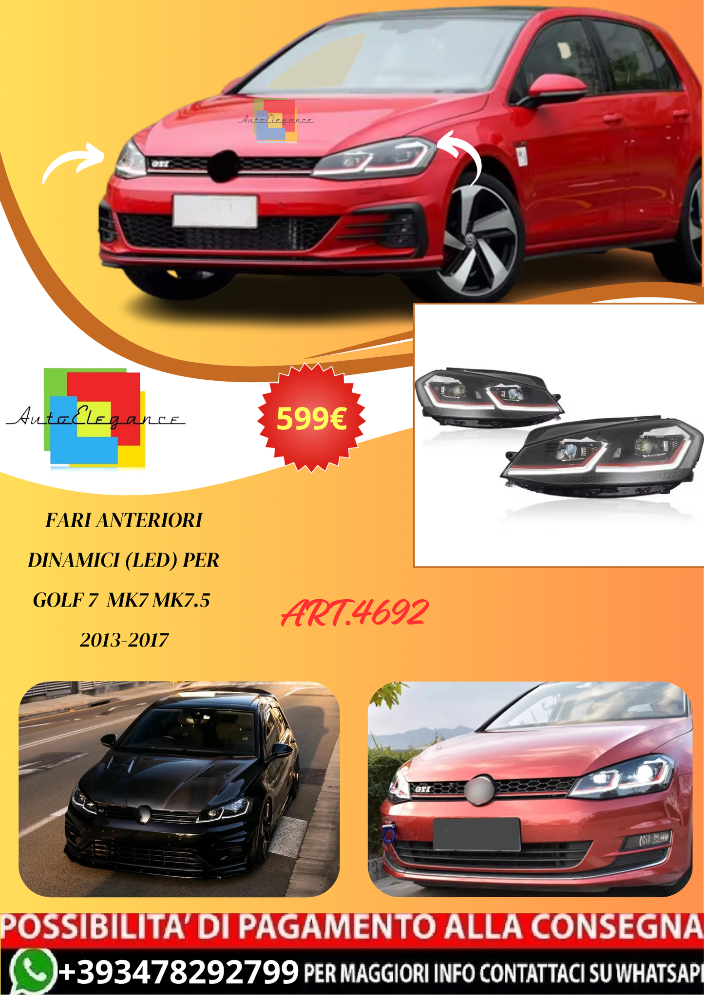 💫ART.4692 Fari Anteriori Dinamici (LED) per Golf 7  MK7 MK7.5 2013-2017💫