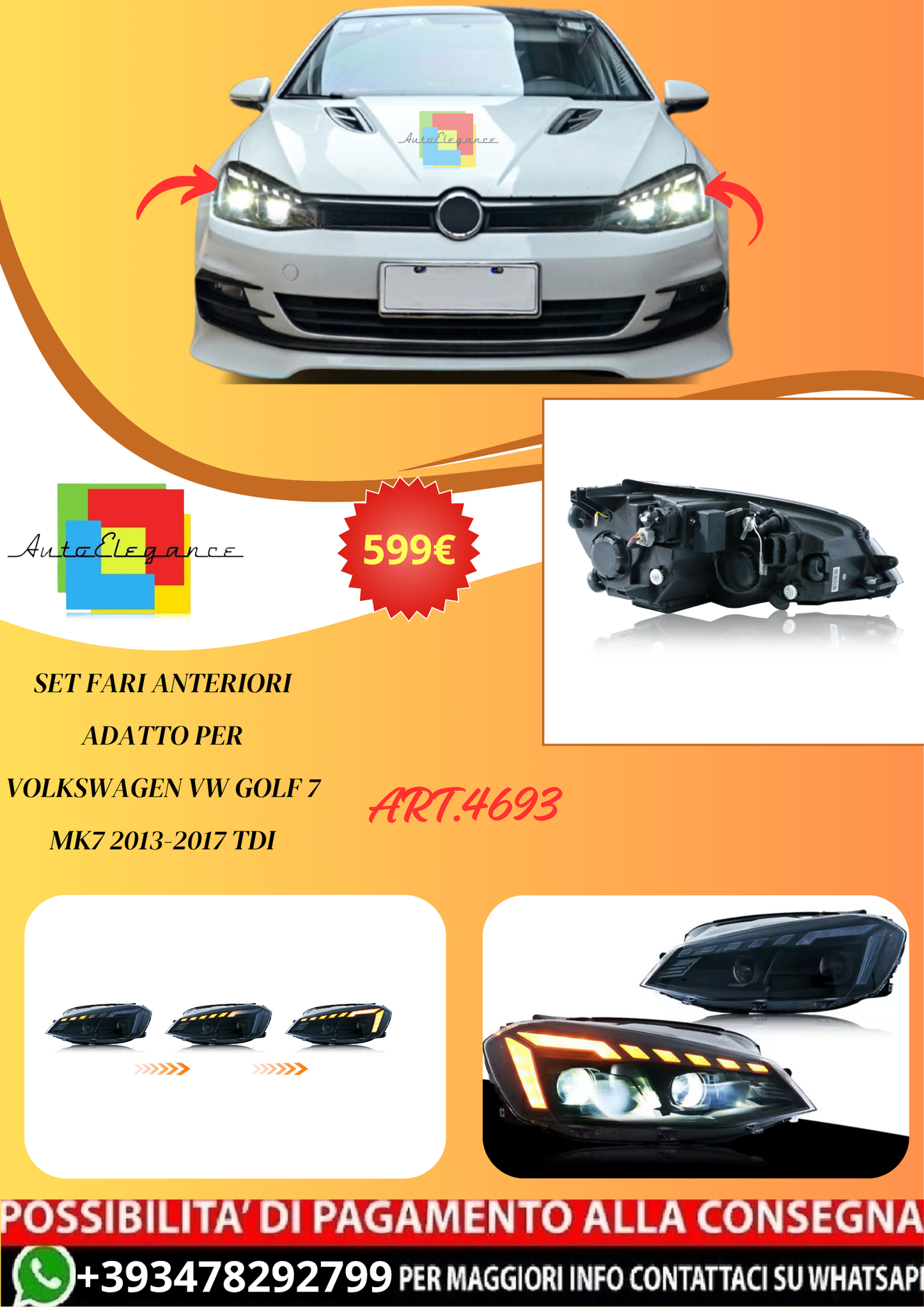💫ART.4693 Set Fari Anteriori adatto per Volkswagen VW Golf 7 MK7 2013-2017💫