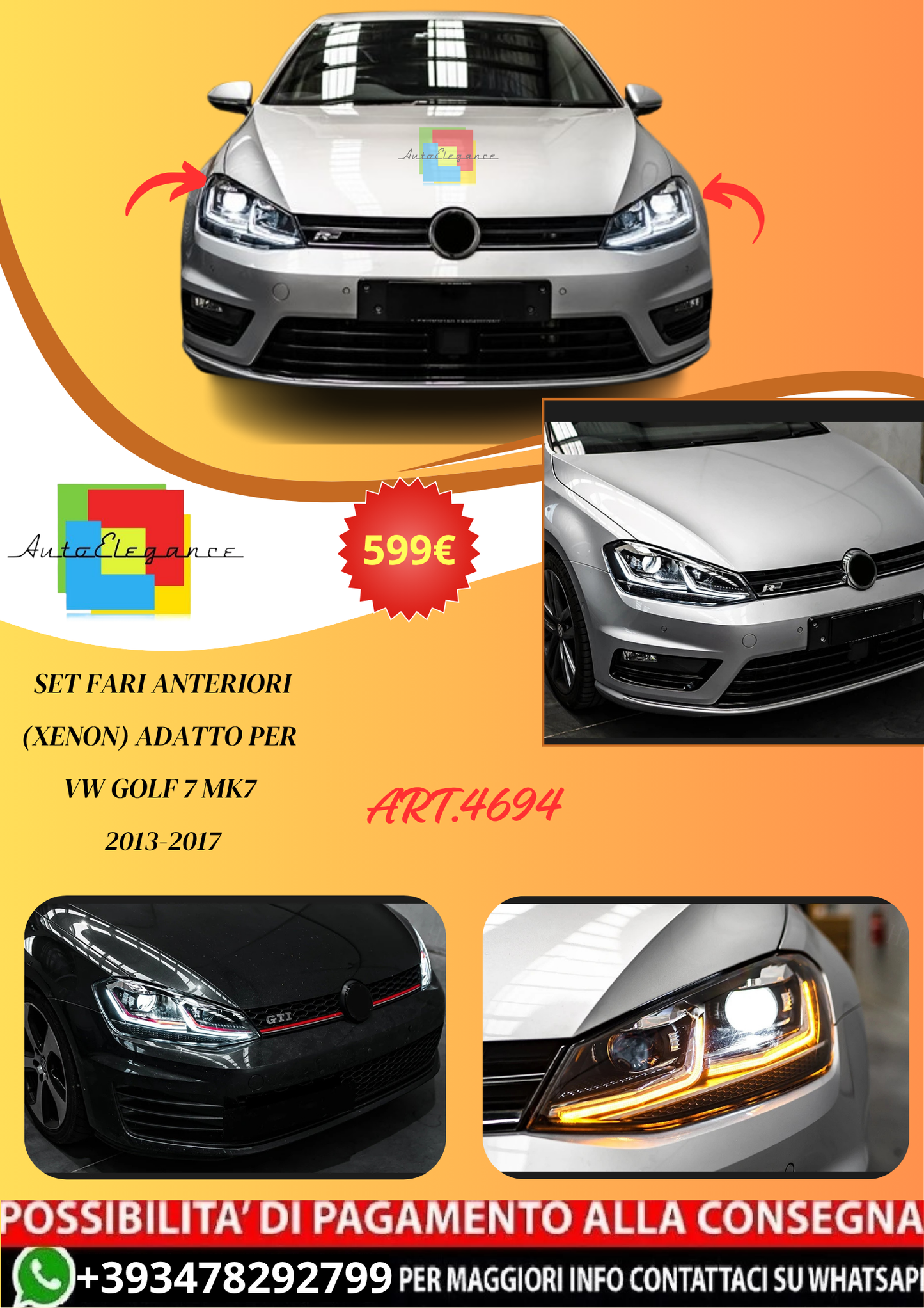 💫ART.4694 Fari Anteriori (Xenon) adatto per VW Golf 7 MK7 2013-2017💫