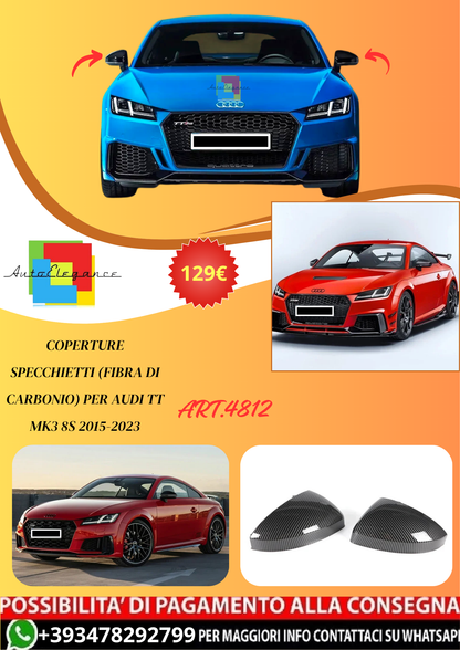 💫ART.4812 Coperture Specchietti (Fibra Di Carbonio) per Audi TT MK3 8S 15-23💫