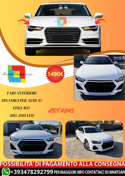 💫ART.4845 Fari Anteriori Dinamici per Audi A7 stile RS7 2011-2018 LED💫