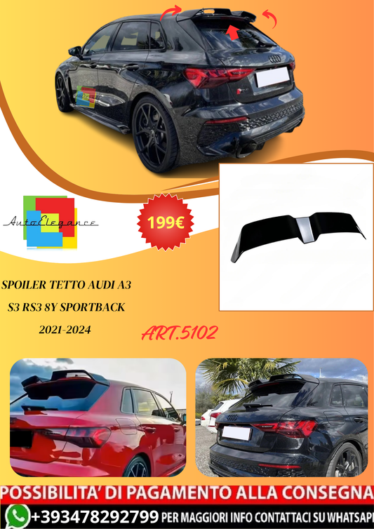💫ART.5102 Spoiler Tetto Audi A3 S3 RS3 8Y Sportback 2021-2024💫