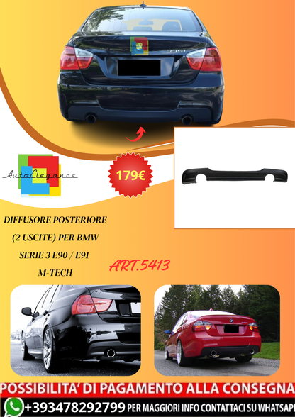💫ART.5413 Diffusore Posteriore (2 uscite) per BMW Serie 3 E90 / E91 M-Tech💫