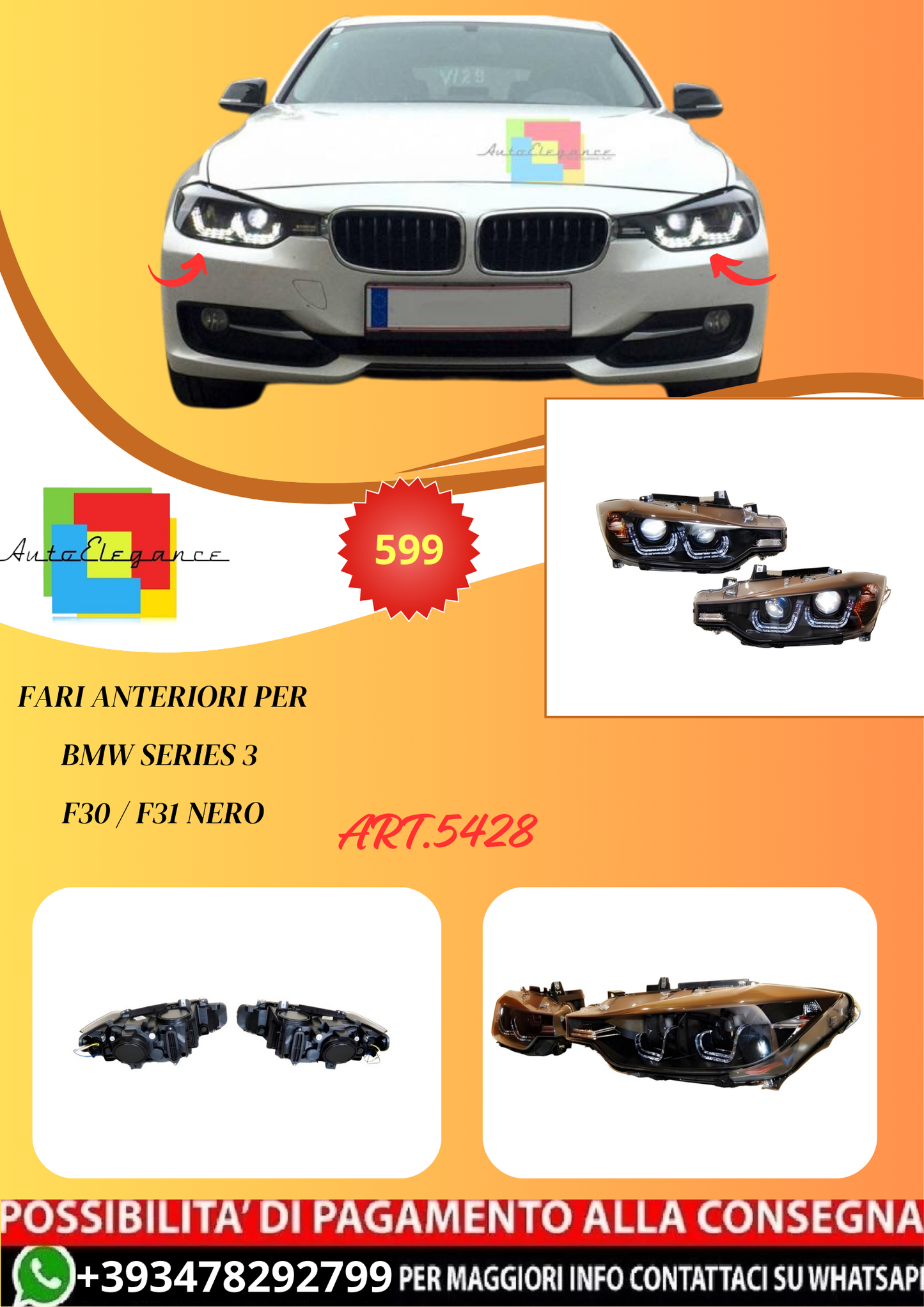 💫ART.5428 Fari Anteriori per BMW Series 3 F30 / F31 Nero💫