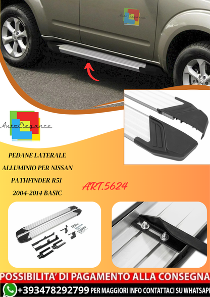 💫ART.5624 Pedane Laterale Alluminio per Nissan Pathfinder R51 2004-2014 Basic💫