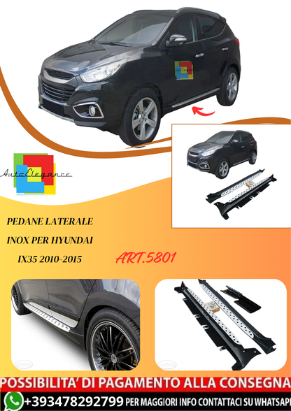 💫ART.5801 Pedane Laterale Inox per Hyundai ix35 2010-2015💫