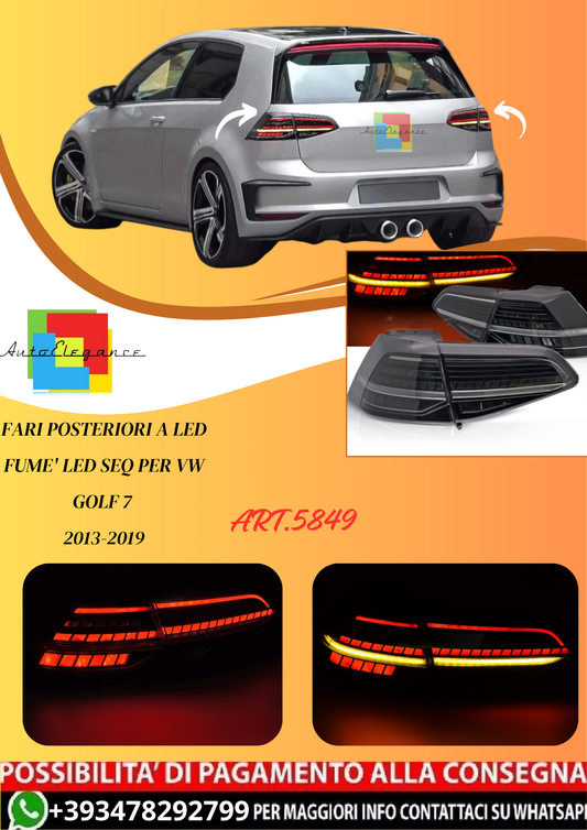 💫ART.5849 FARI POSTERIORI A LED FUME' LED SEQ per VW GOLF 7 2013-2019💫