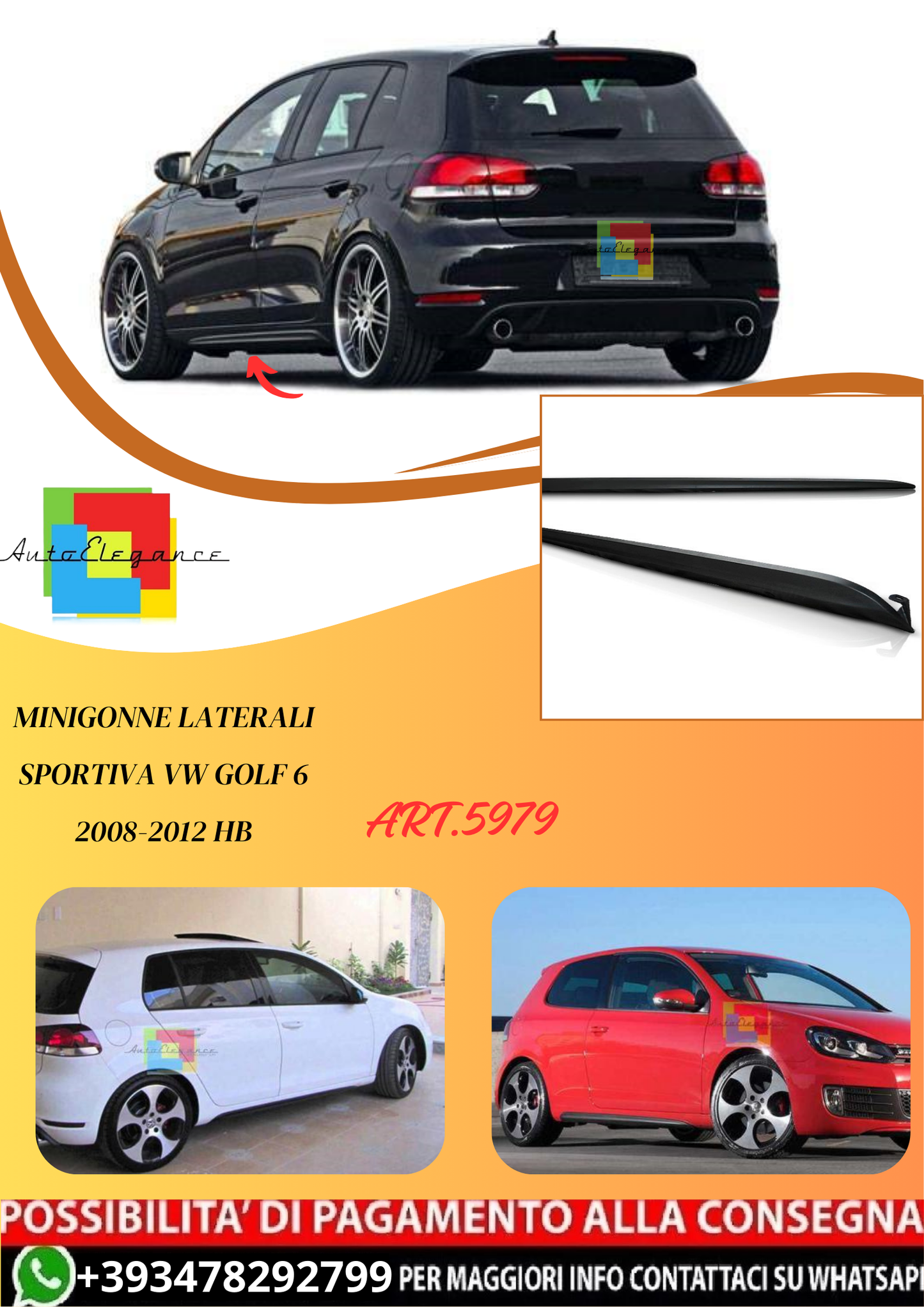 💫ART.5979 MINIGONNE LATERALI SPORTIVA VW GOLF 6 2008-2012 HB💫