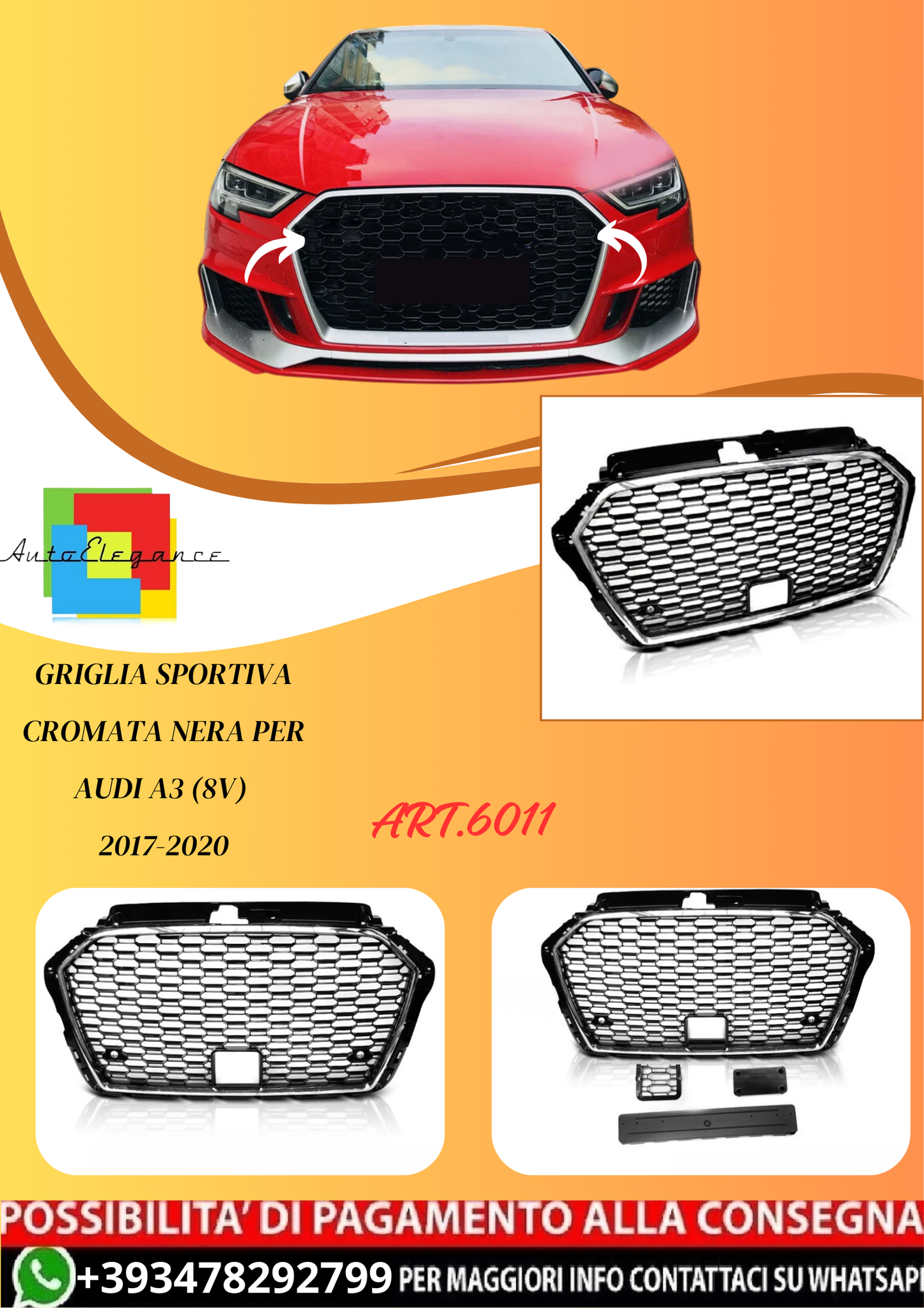 💫ART.6011 GRIGLIA SPORTIVA CROMATA NERA per AUDI A3 (8V) 2017-2020💫
