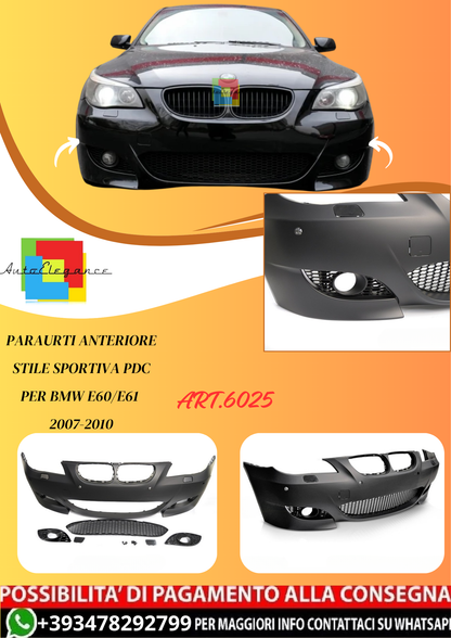 💫ART.6025 PARAURTI ANTERIORE STILE SPORTIVA PDC per BMW E60/E61 2007-2010💫