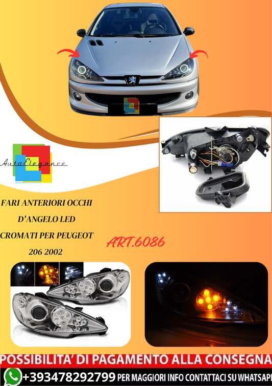 💫ART.6086 FARI ANTERIORI OCCHI D'ANGELO LED CROMATI per PEUGEOT 206 2002💫