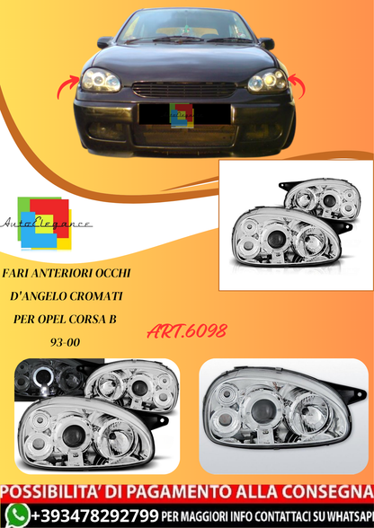 💫ART.6098 FARI ANTERIORI OCCHI D'ANGELO CROMATI per OPEL CORSA B 93-00💫