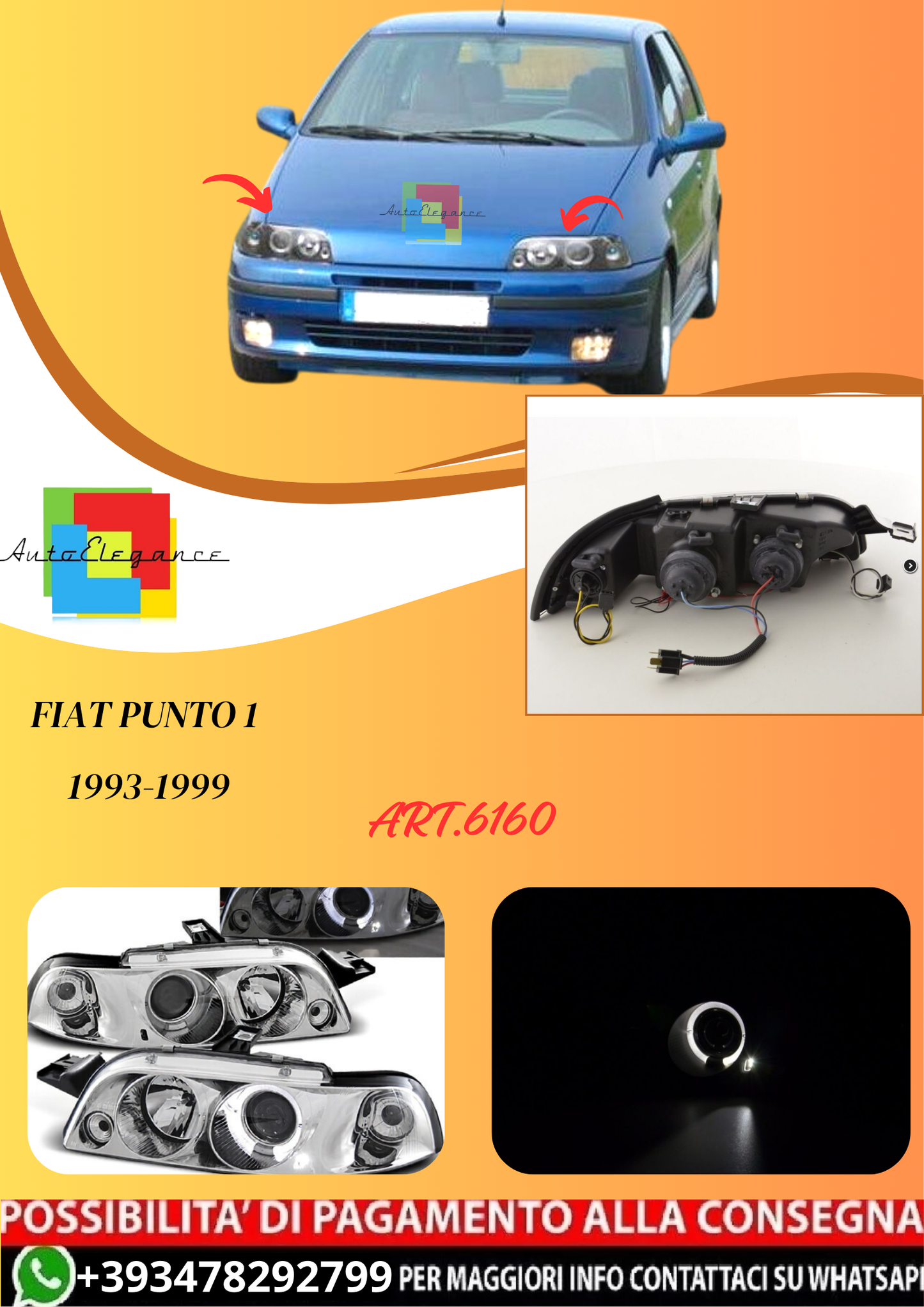 💫ART.6160 FARI ANTERIORI per FIAT PUNTO 1 93-99 OCCHI D'ANGELO CROMATI💫