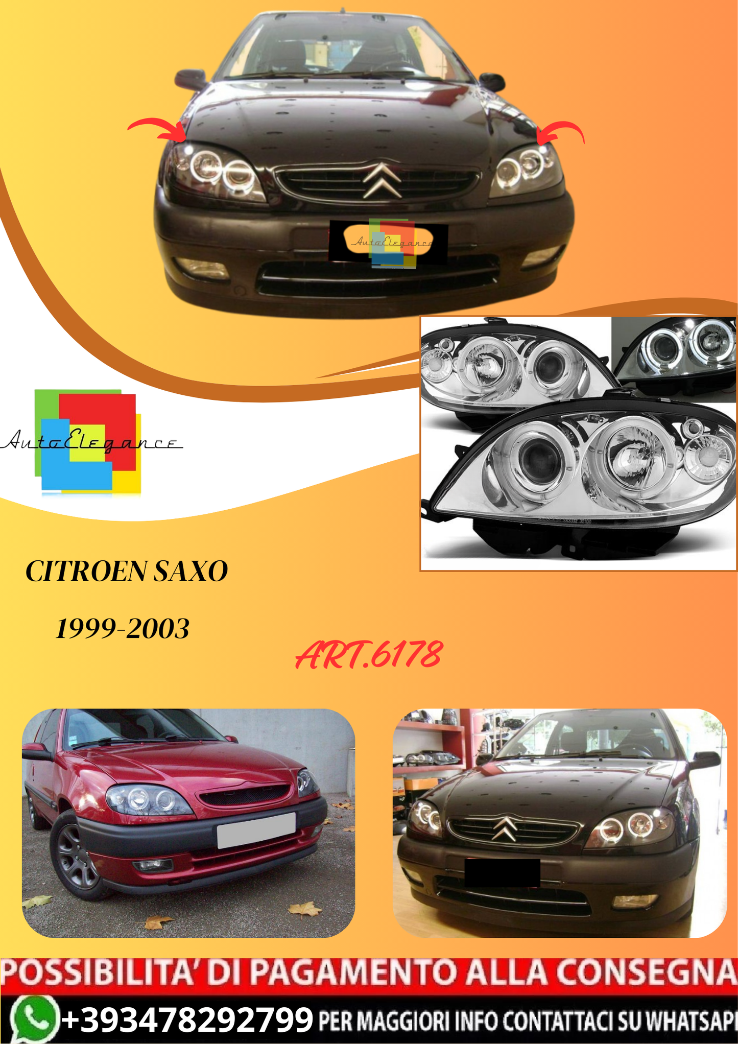 💫ART.6178 FARI ANTERIORI OCCHI D'ANGELO CROMATI per CITROEN SAXO 1999-2003💫