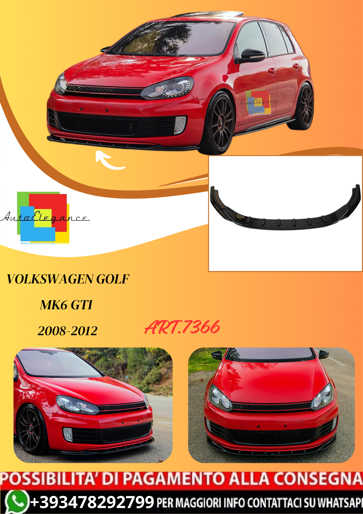 💫ART.7366 Splitter Anteriore per VW VOLKSWAGEN Golf Mk6 GTI 2008-2012💫