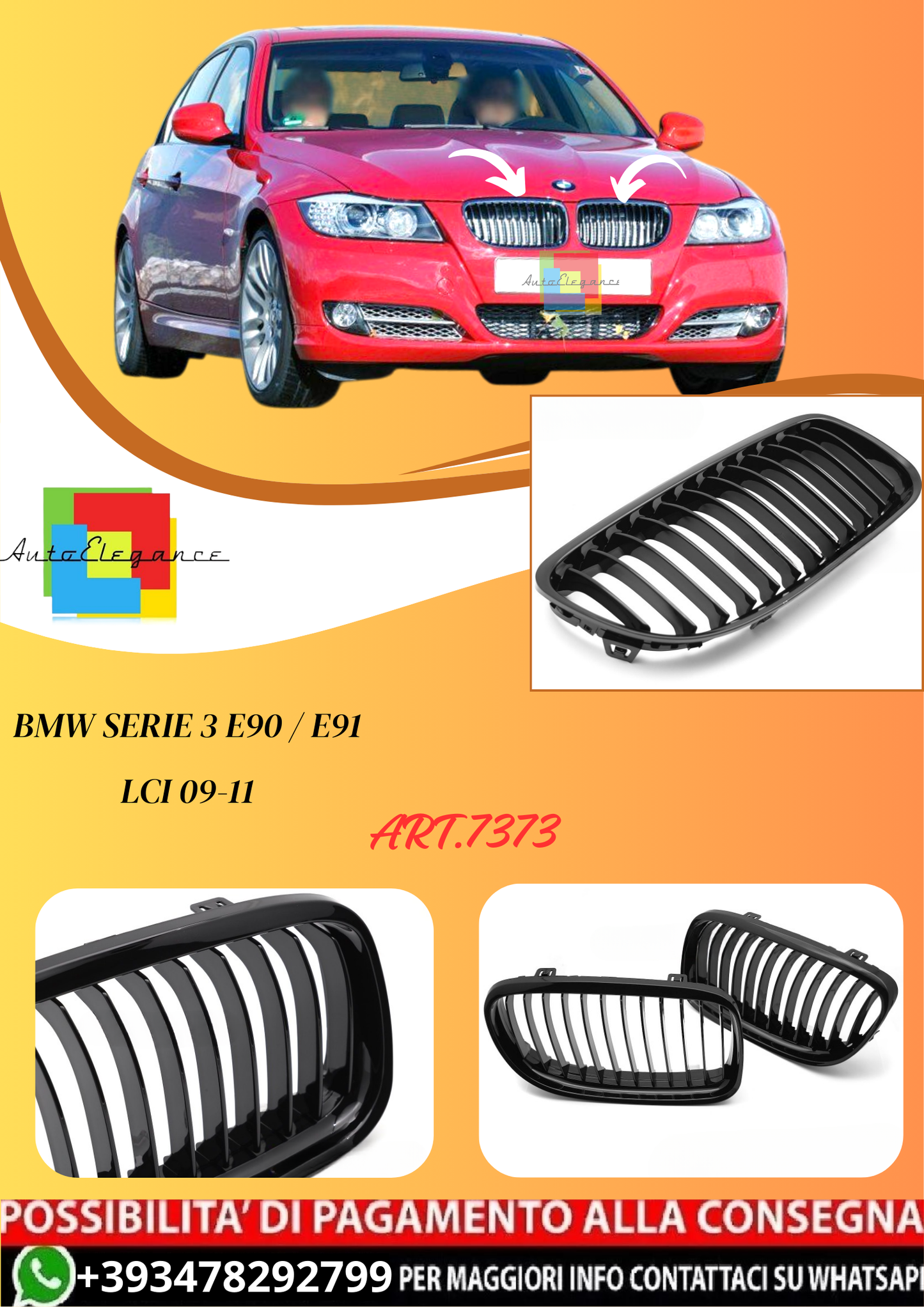 💫ART.7373 GRIGLIA NERO LUCIDO per BMW Serie 3 E90 / E91 LCI 09-11💫