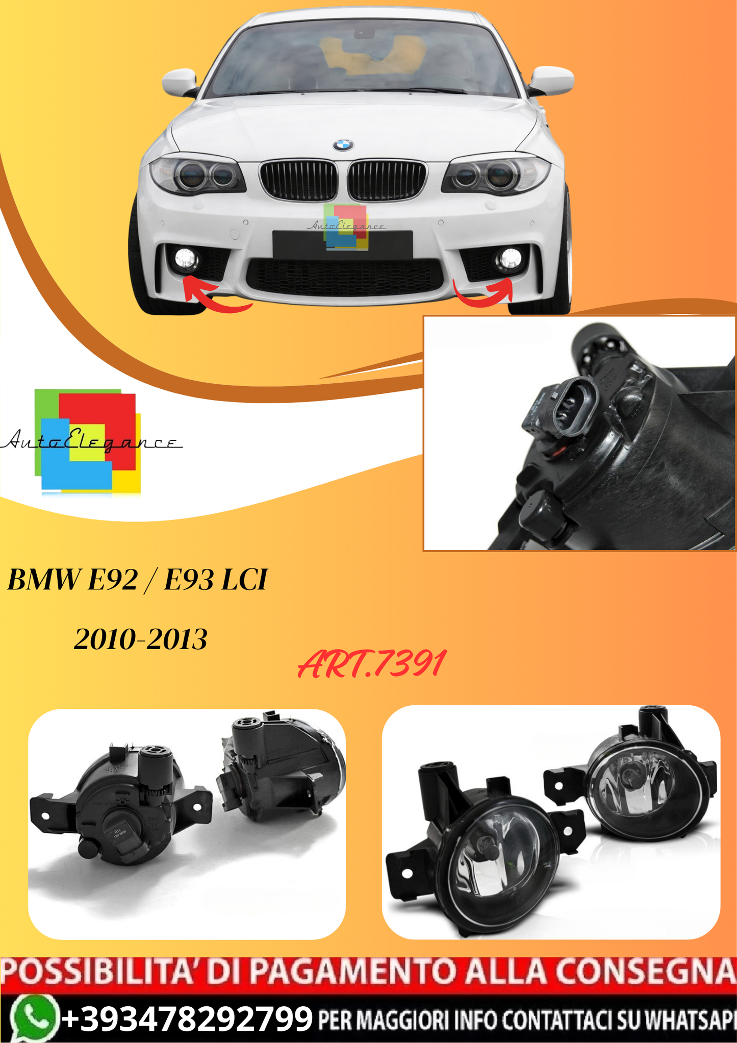 💫ART.7391 Fari Antinebbia adatti per BMW E81 / E82 / E87 / E88 / E84 / E70💫