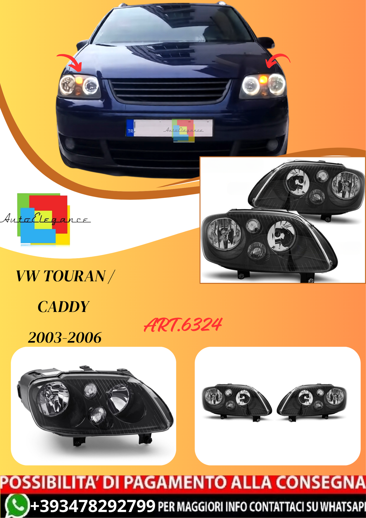 💫ART.6324 FARI ANTERIORI per VW TOURAN / CADDY 2003-2006 NERI💫
