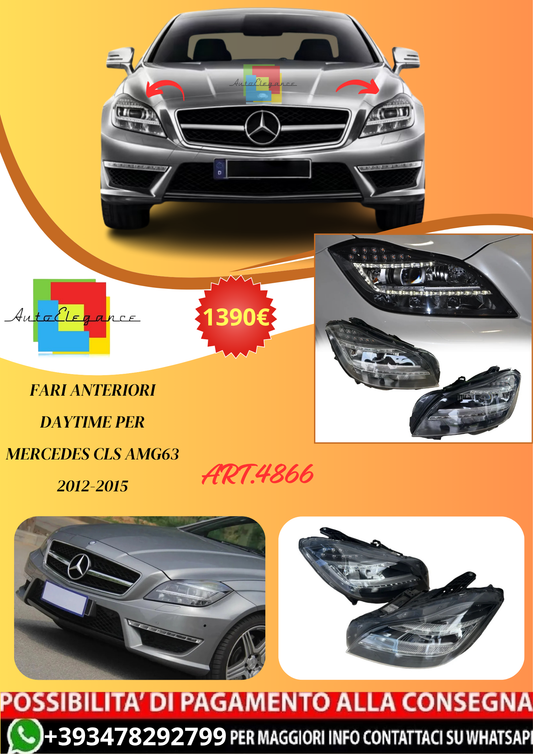💫ART.4866 Fari Anteriori Daytime per Mercedes CLS AMG63 2012-2015💫