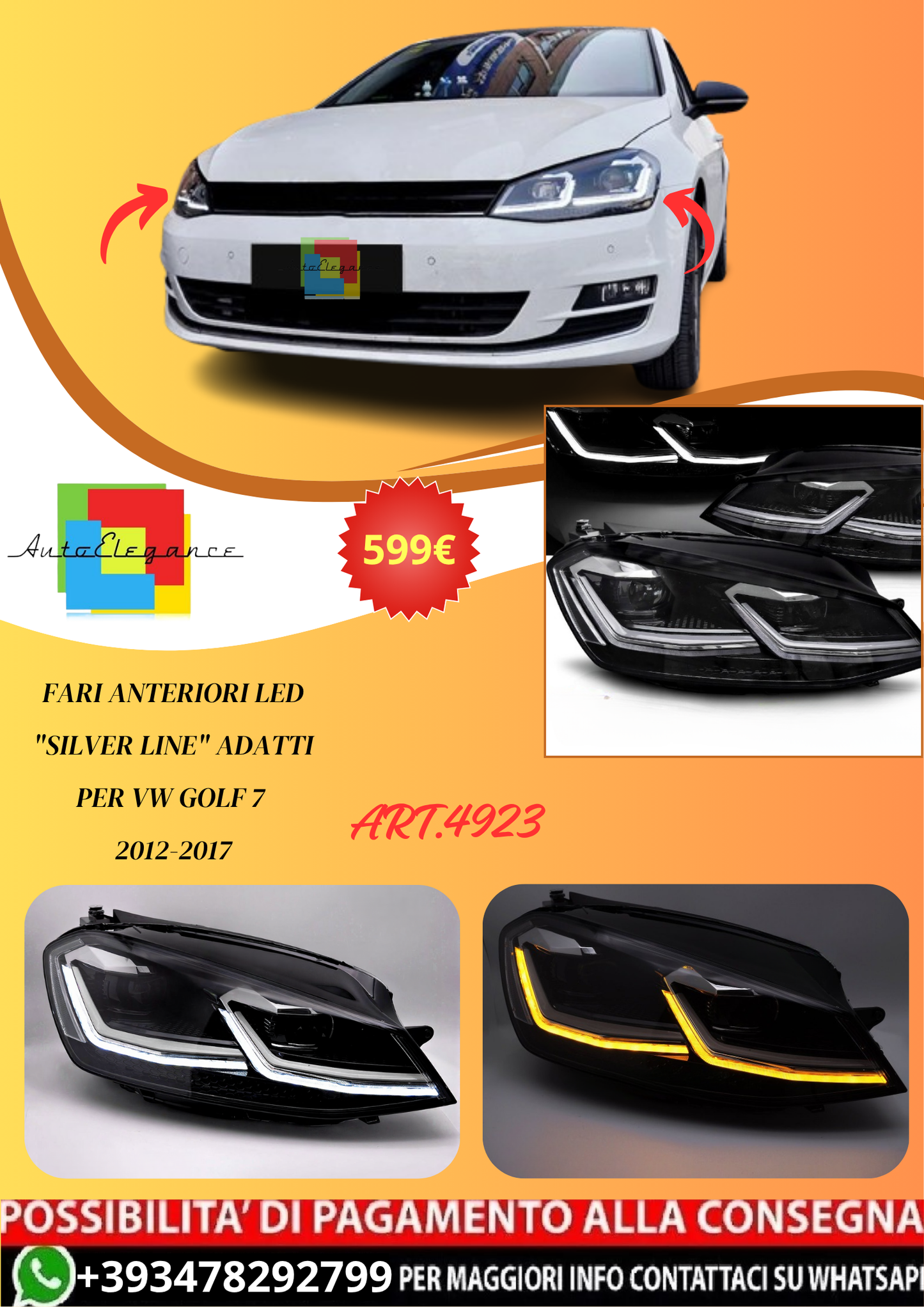 💫ART.4923 Fari Anteriori LED "Silver Line" adatti per VW GOLF 7 2012-2017💫