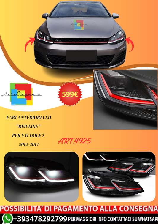 💫ART.4925 Fari Anteriori LED "Red Line" per VW GOLF 7 2012-2017💫