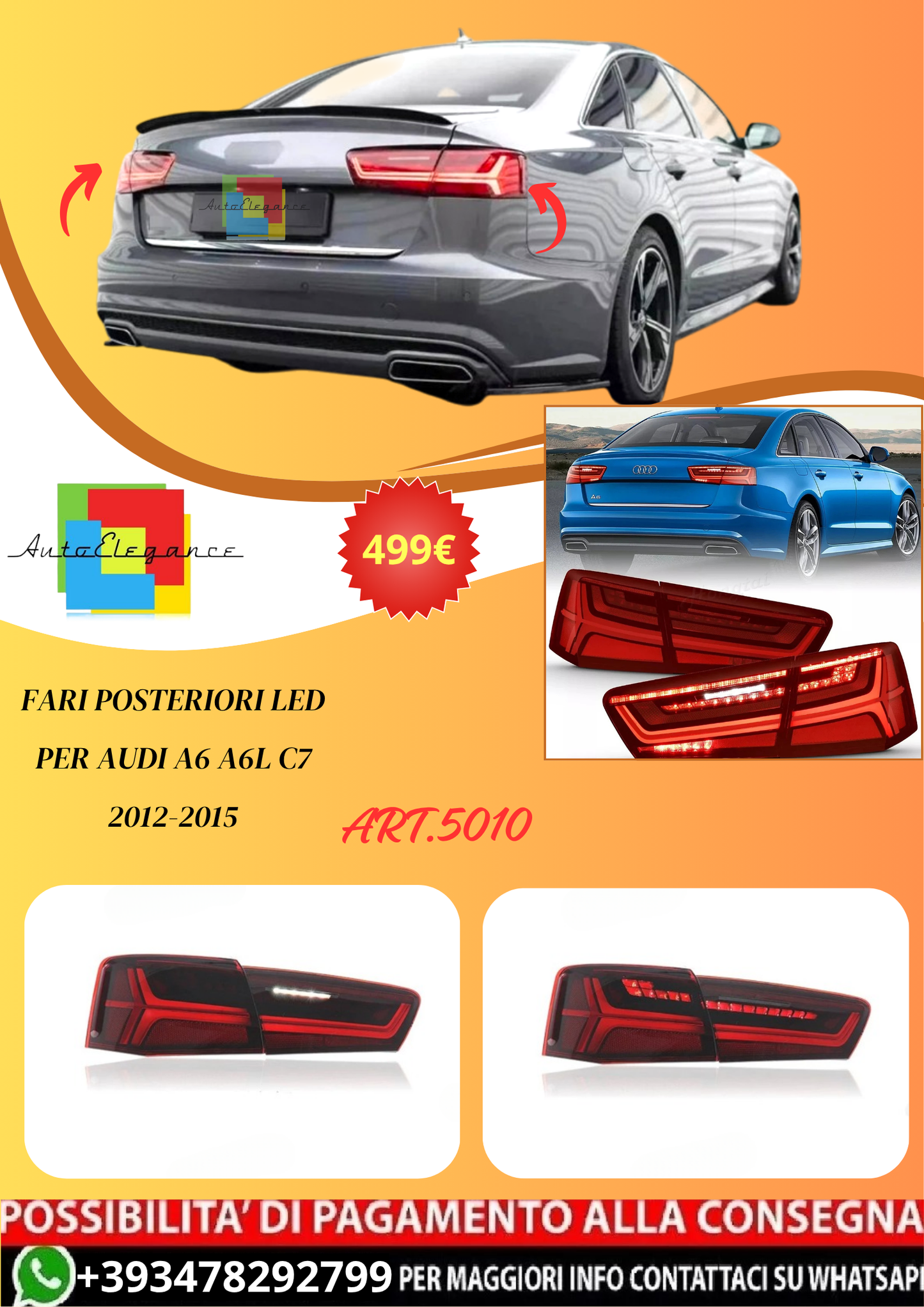 💫ART.5010 Fari Posteriori LED per Audi A6 A6L C7 2012-2015💫