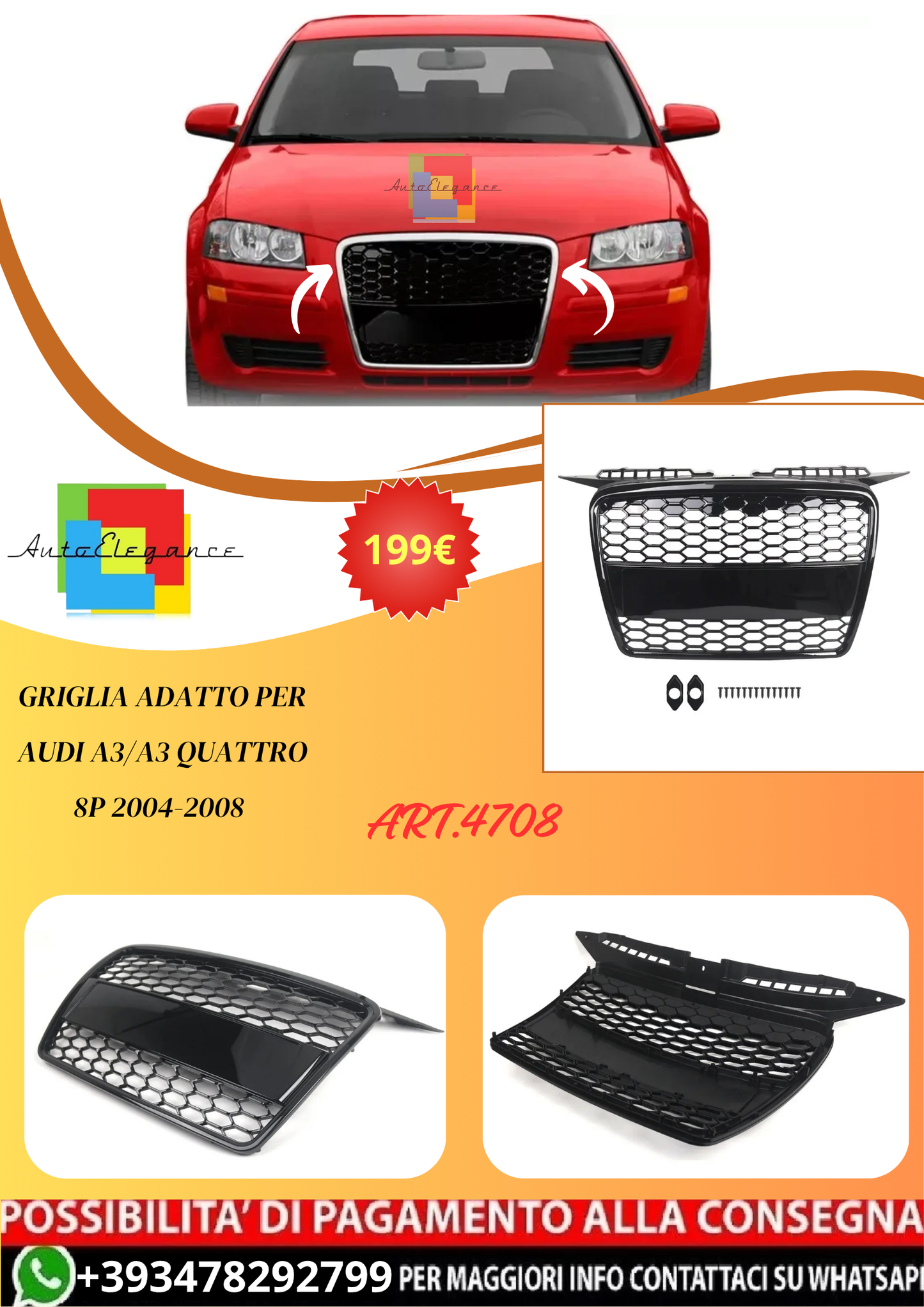 💫ART.4708 Griglia adatto per Audi A3/A3 Quattro 8P 2004-2008💫
