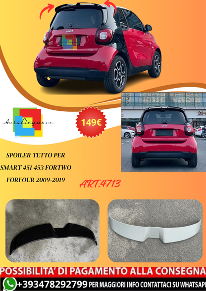 💫ART.4713 Spoiler Tetto per Smart 451 453 Fortwo Forfour 2009-2019💫