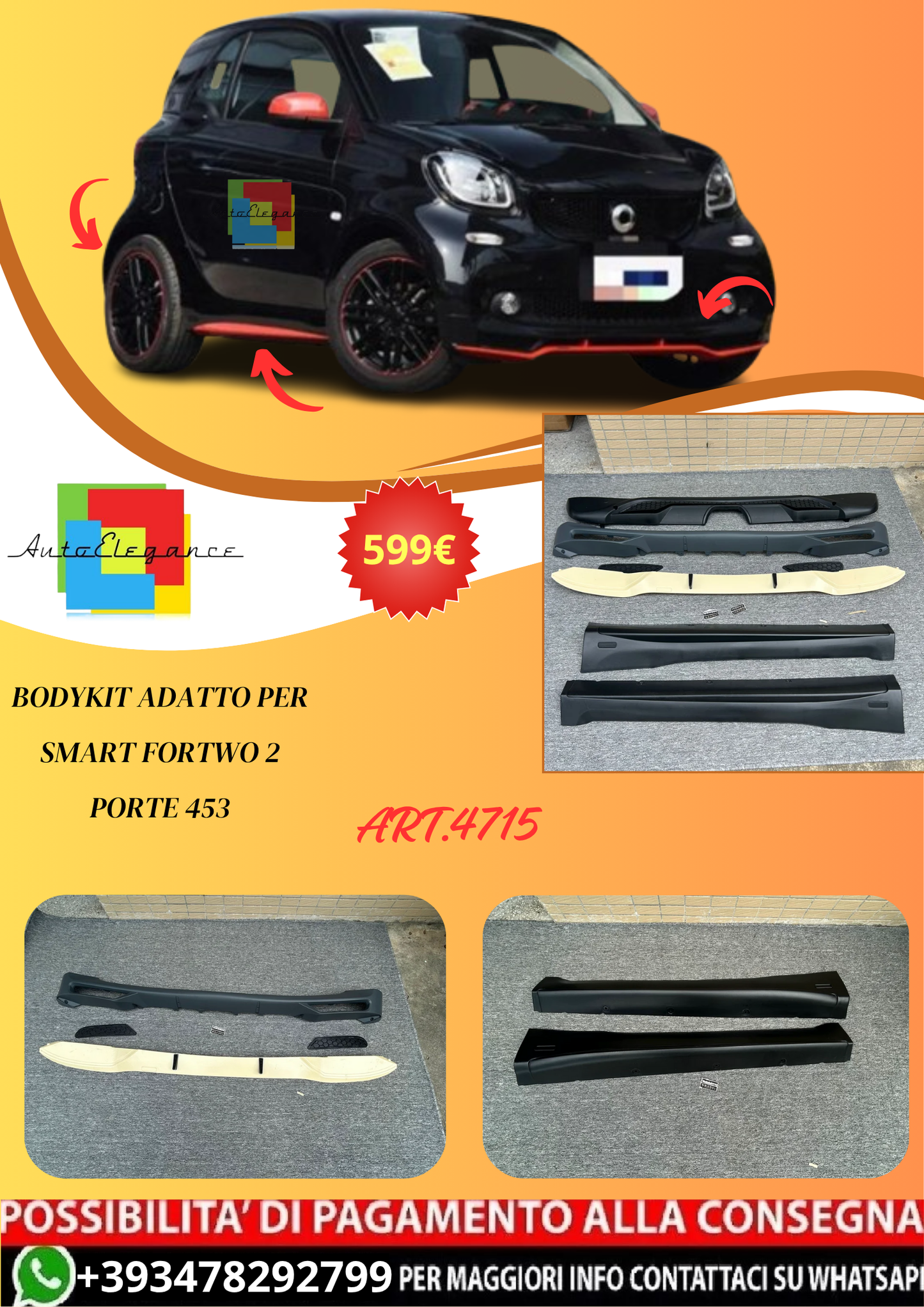 💫ART.4715 Bodykit adatto per Smart Fortwo 2 Porte 453💫