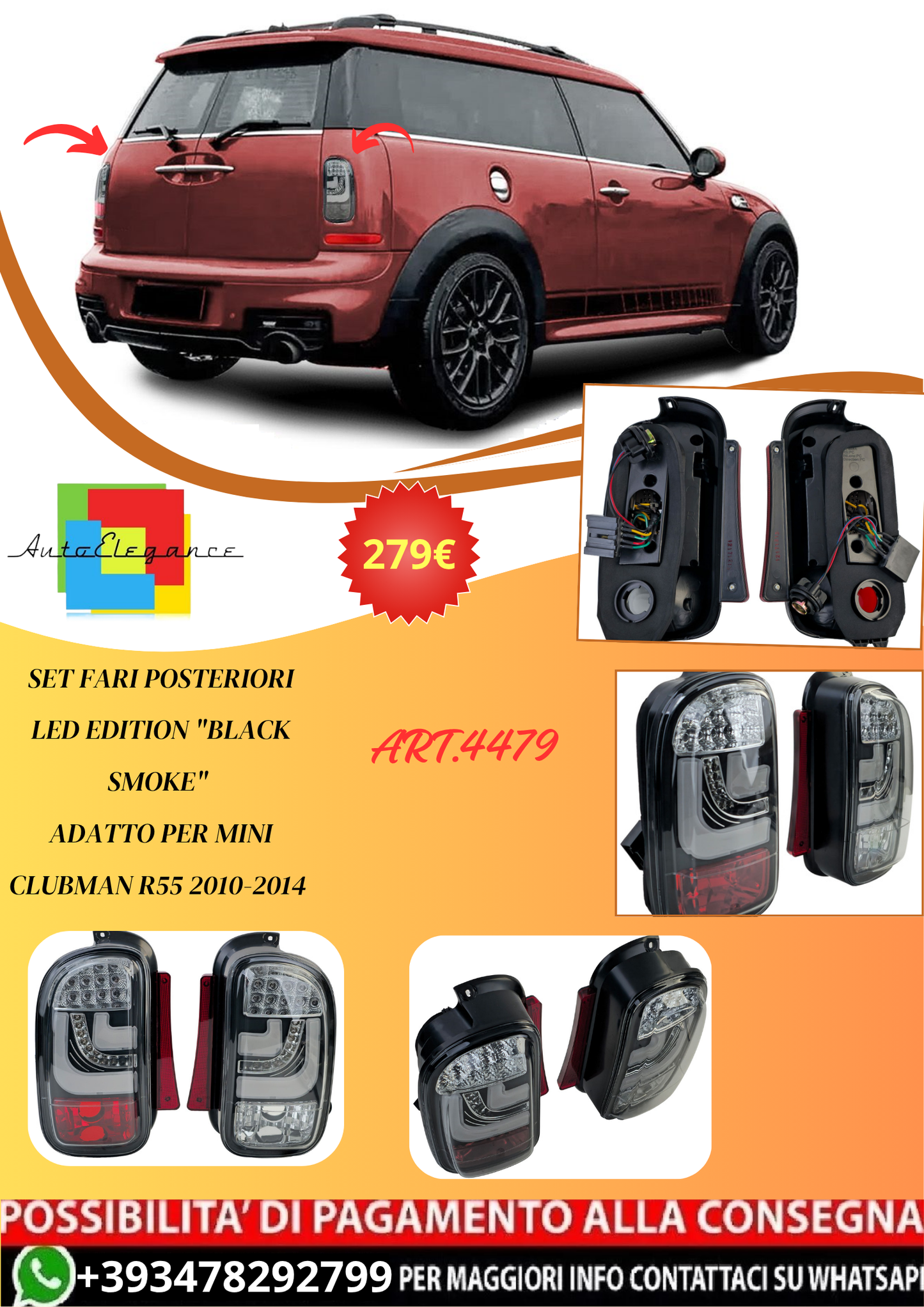 💫ART.4479 Set Fari Posteriori LED Edition "Black Smoke" per Mini Clubman R55💫