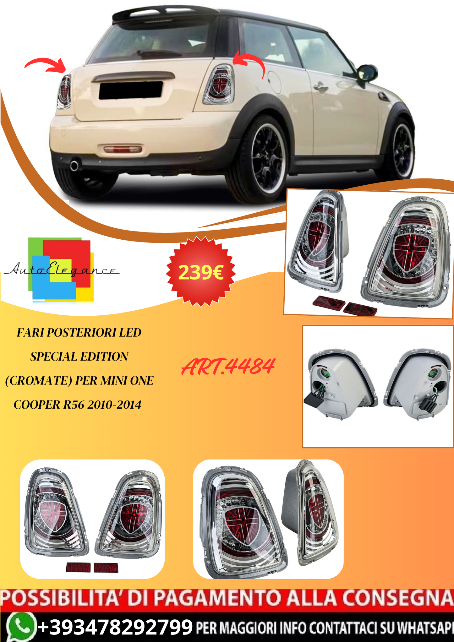 💫ART.4484 Fari Posteriori Special Edition (Cromate) per Mini One Cooper R56💫
