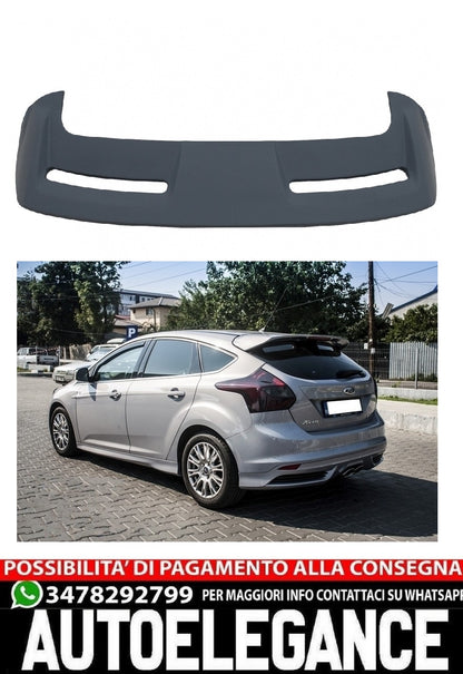 Spoiler sul tetto adatto per Ford Focus MK3 (2011-2014) 5 Porte Hatchback ST Design
