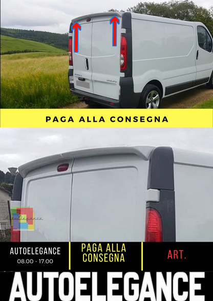 🔥SPOILER TETTO ALETTONE POSTERIORE 2 PORTE ADATTO PER OPEL VIVARO A/B🔥