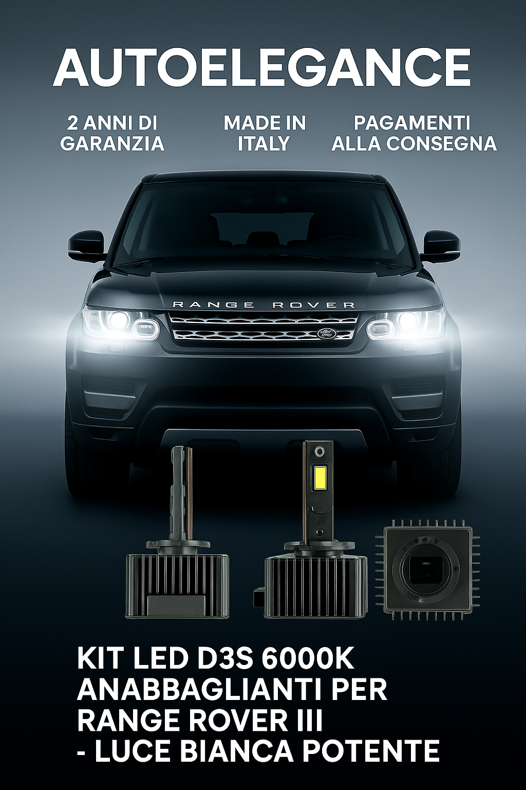 ⭐KIT LED D3S 6000K ANABBAGLIANTI PER RANGE ROVER III – LUCE BIANCA POTENTE⭐