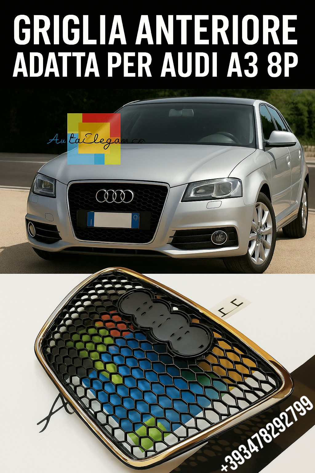 ⭐GRIGLIA ANTERIORE ADATTO PER AUDI A3 8P 05-08 CALANDRA LOOK RS3 CROMATO⭐