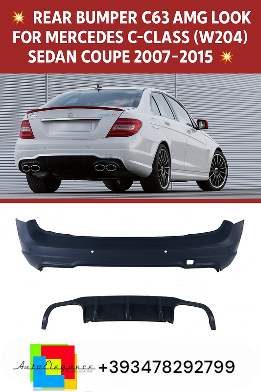 🔥REAR BUMPER C63 AMG LOOK FOR MERCEDES C-CLASS W204 SEDAN COUPE 2007–2015🔥