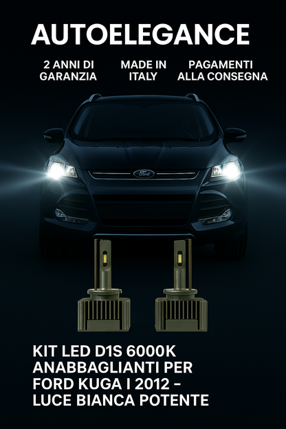 ⭐KIT LED D1S 6000K ANABBAGLIANTI PER FORD KUGA I – LUCE BIANCA POTENTE⭐