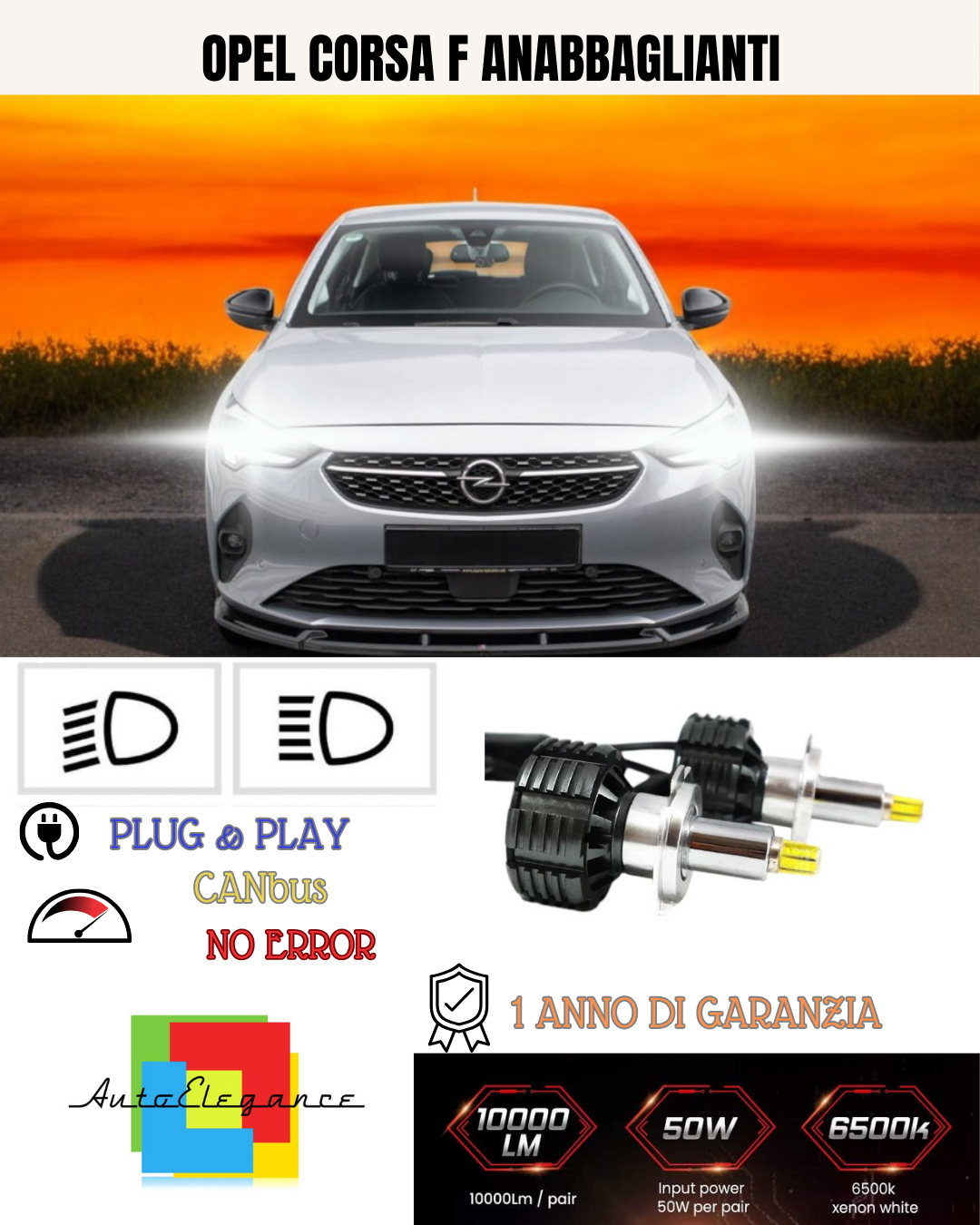 💕 KIT LED H7 PER OPEL CORSA F 6000K XENON BIANCO ANABBAGLIANTI 9600 LUMEN 💕