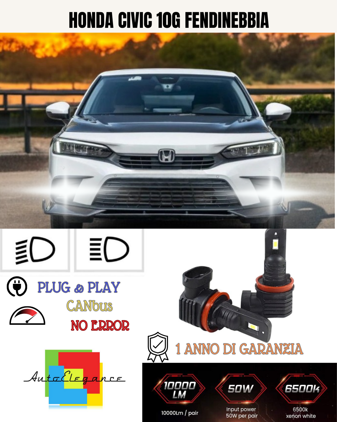 💕 KIT LED H11 HONDA CIVIC 10G FENDINEBBIA 6000K BIANCO 6000 LUMEN 💕