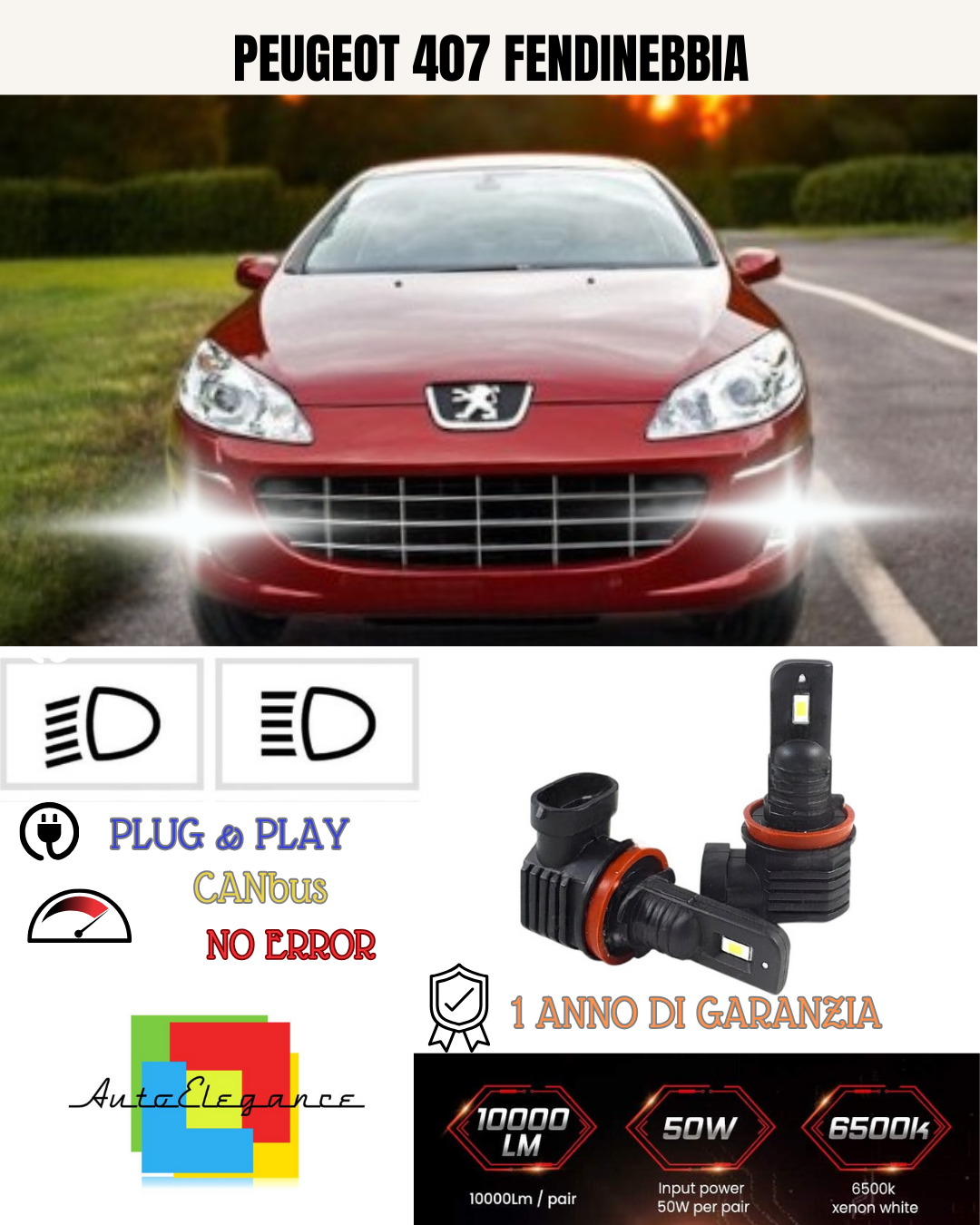 💕 KIT LED H11 PEUGEOT 407 FENDINEBBIA 6000K BIANCO 6000 LUMEN 💕