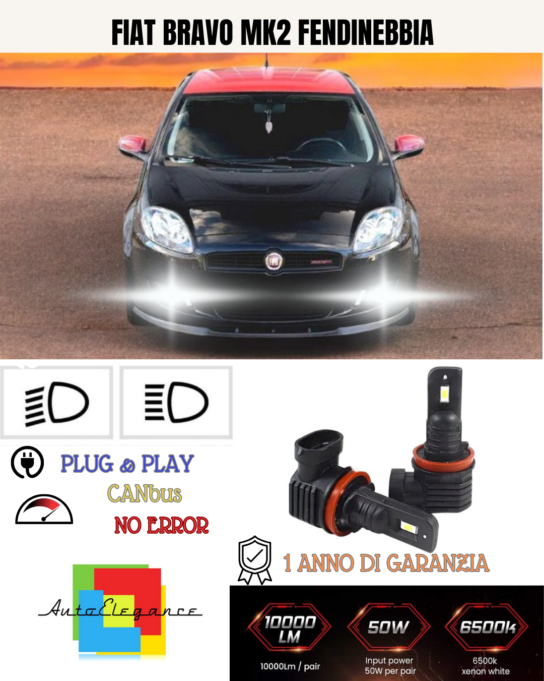 💕 KIT LED H11 FIAT BRAVO MK2 FENDINEBBIA 6000K BIANCO 6000 LUMEN 💕